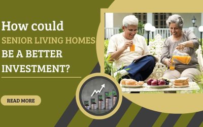 How Could Senior Living Homes be a Better Investment?